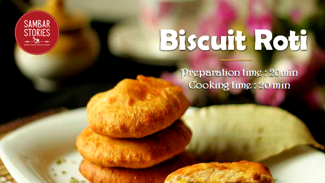Biscuit Roti Recipe